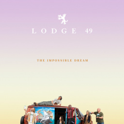 Most Similar Tv Shows to Lodge 49 (2018 - 2019)