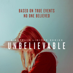 Tv Shows You Should Watch If You Like Unbelievable (2019 - 2019)