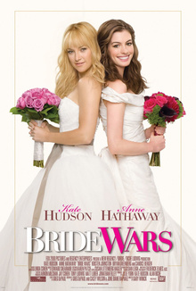 Bride Wars (2009) - Movies Most Similar to the Perfect Bride (2017)