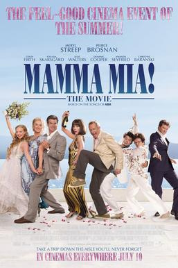 Mamma Mia! (2008) - Movies Like Mamma Mia! Here We Go Again (2018)