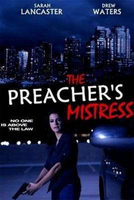 The Preacher's Mistress (2013) - Movies Most Similar to Stalked by a Reality Star (2018)